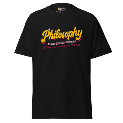 Philosophy: All your answers questioned - Unisex Classic T-Shirt - The Philosopher's Shirt