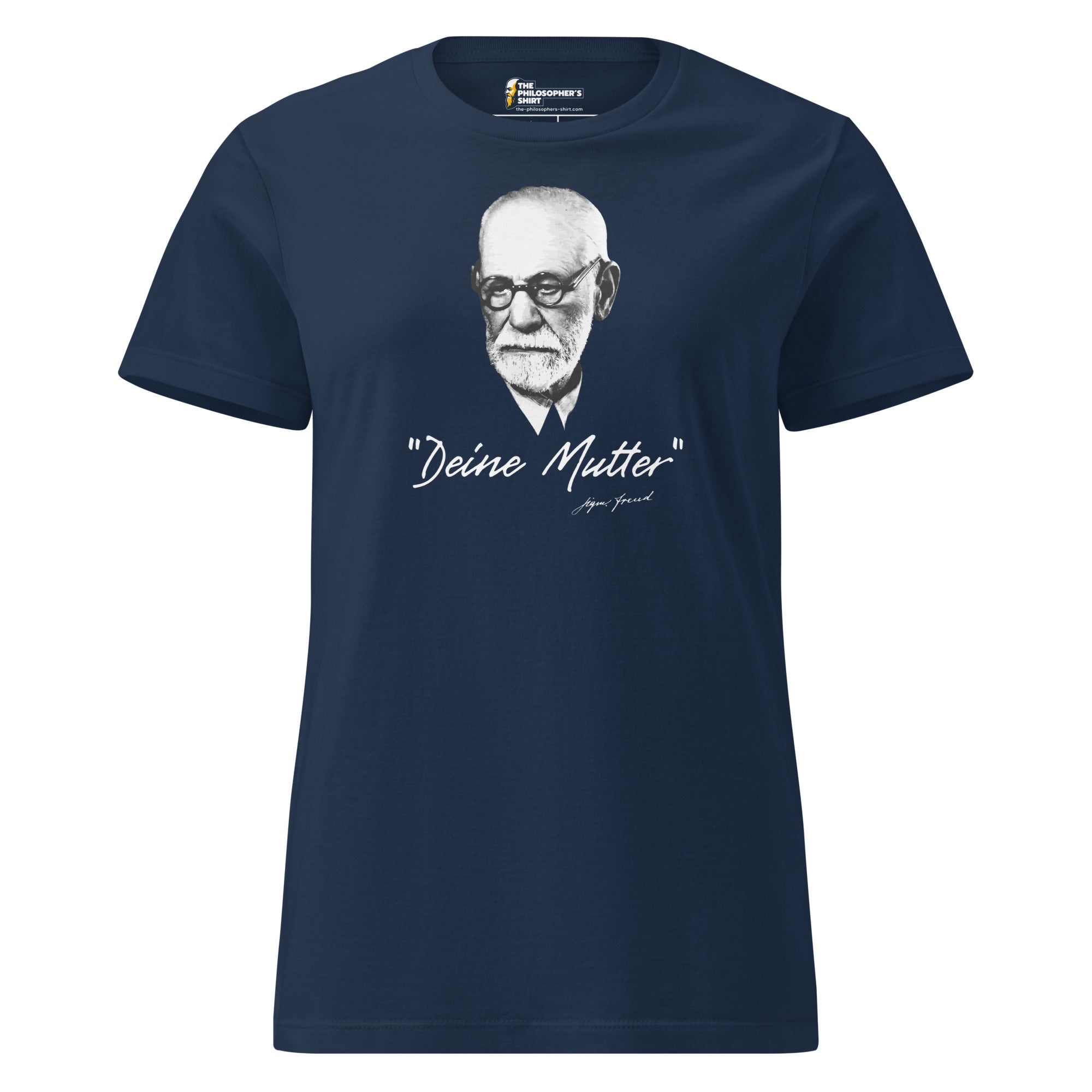 Sigmund Freud - Deine Mutter (DE) - Women’s T-shirt - The Philosopher's Shirt