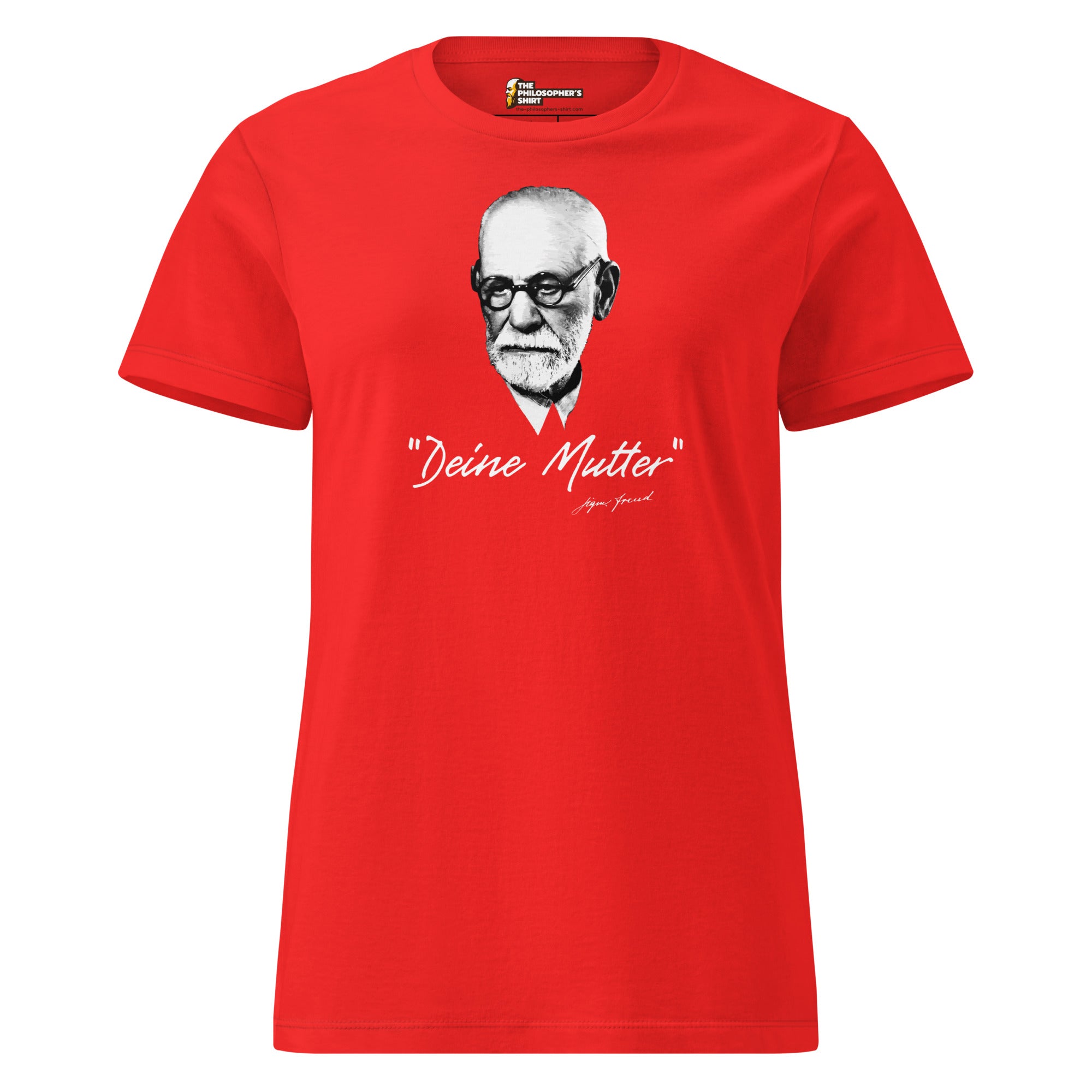 Sigmund Freud - Deine Mutter (DE) - Women’s T-shirt - The Philosopher's Shirt