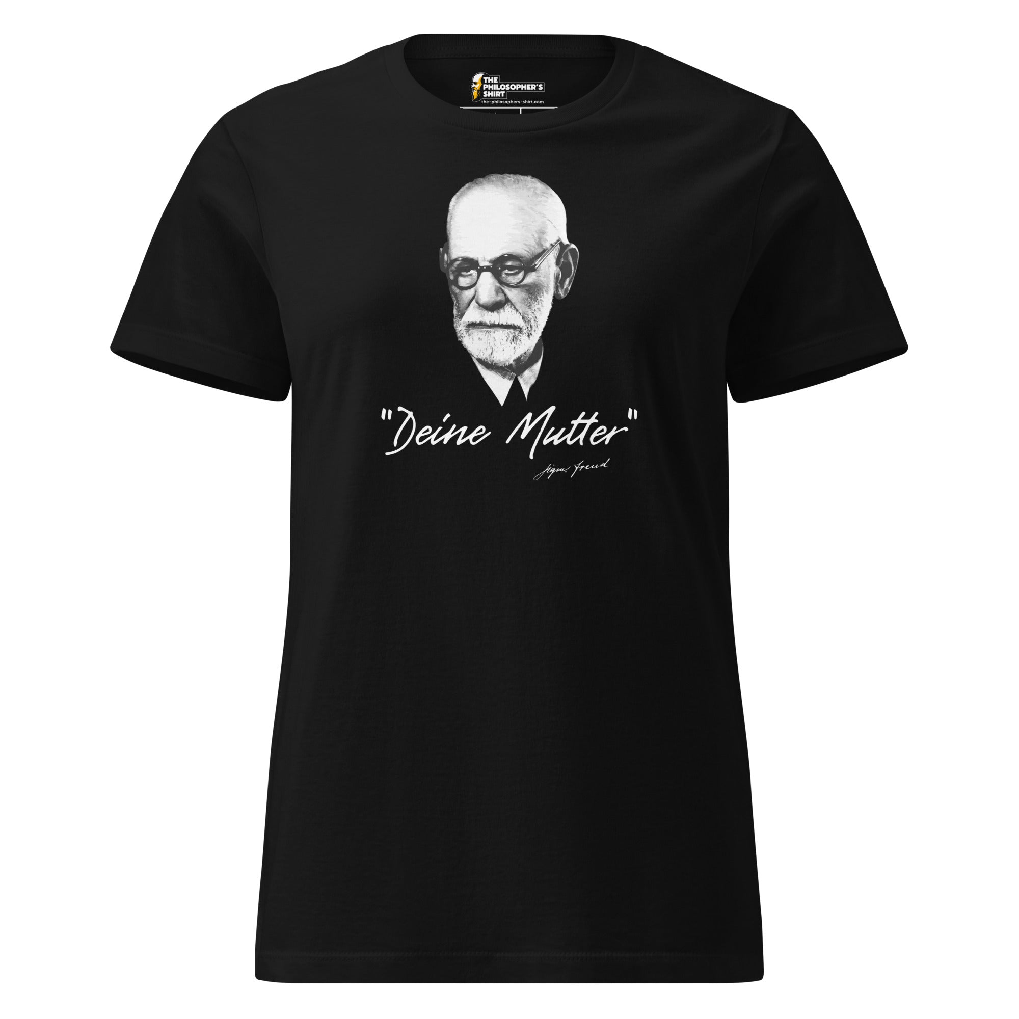 Sigmund Freud - Deine Mutter (DE) - Women’s T-shirt - The Philosopher's Shirt