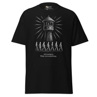 The Panopticon - Act Normal. They Are Watching - Unisex Classic T-Shirt - Black / S