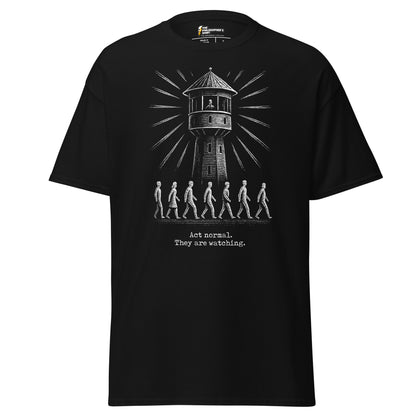 The Panopticon - Act Normal. They Are Watching - Unisex Classic T-Shirt - The Philosopher's Shirt