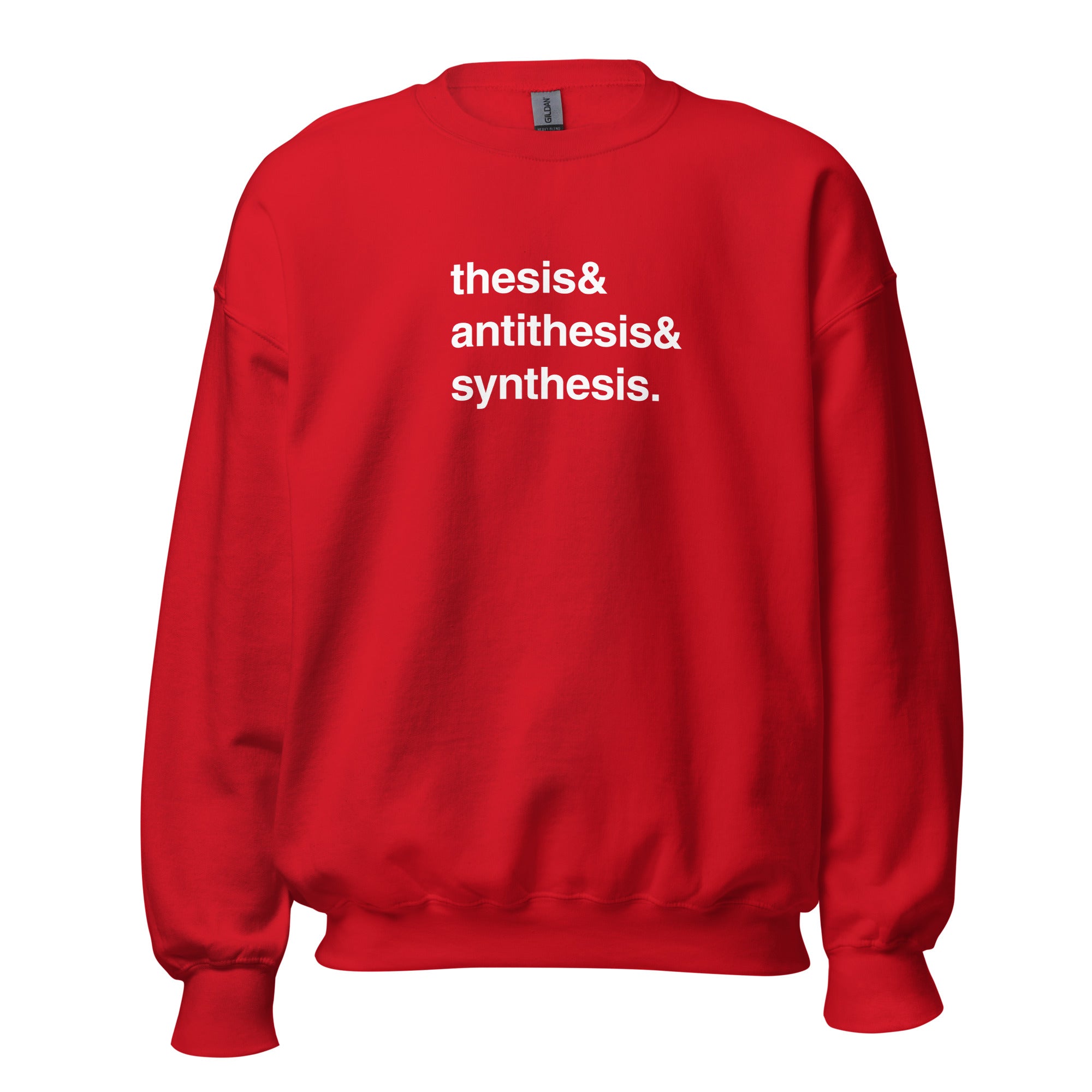 Thesis & Antithesis & Synthesis - Sweatshirt - Red - The Philosopher's Shirt