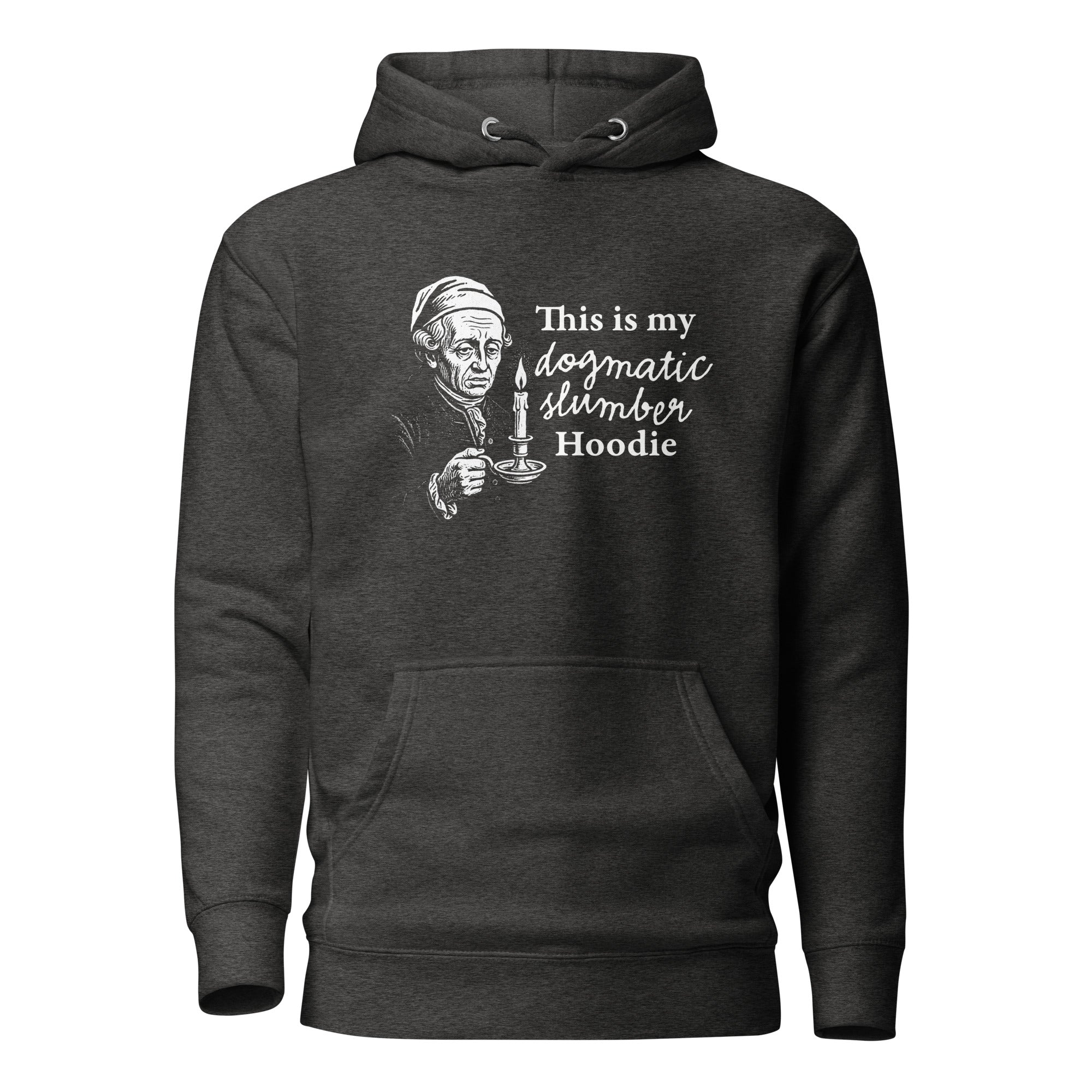 This is my dogmatic slumber hoodie - Premium Hoodie - Charcoal Heather - The Philosopher's Shirt