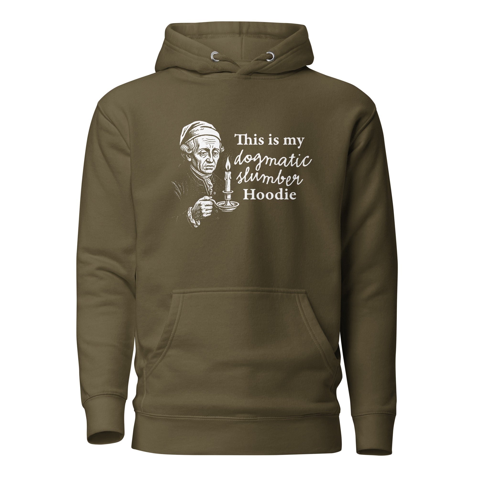 This is my dogmatic slumber hoodie - Premium Hoodie - Military Green - The Philosopher's Shirt