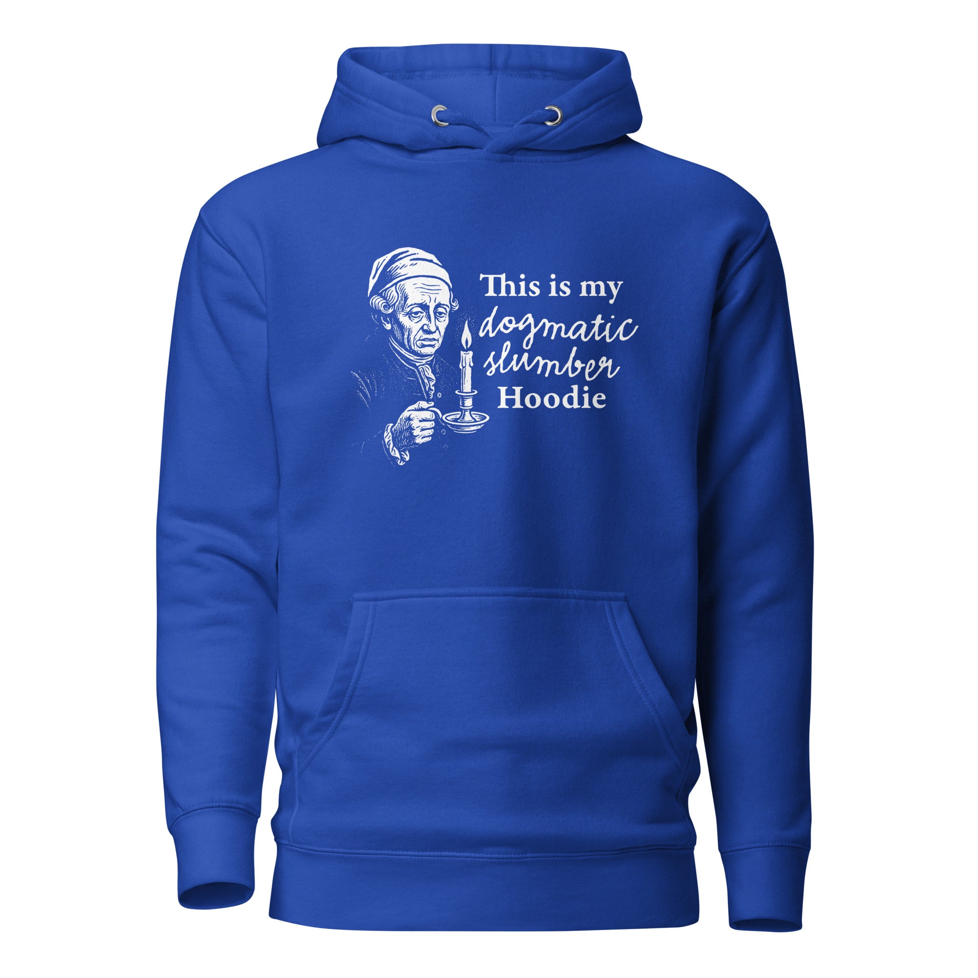 This is my dogmatic slumber hoodie - Premium Hoodie - Team Royal - The Philosopher's Shirt
