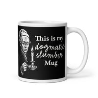 This is my dogmatic slumber mug - Mug - 325ml | 11oz