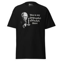 This is my dogmatic slumber shirt - Unisex Classic T-Shirt - Black / S