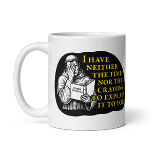 Thomas Aquinas Quote - Mug