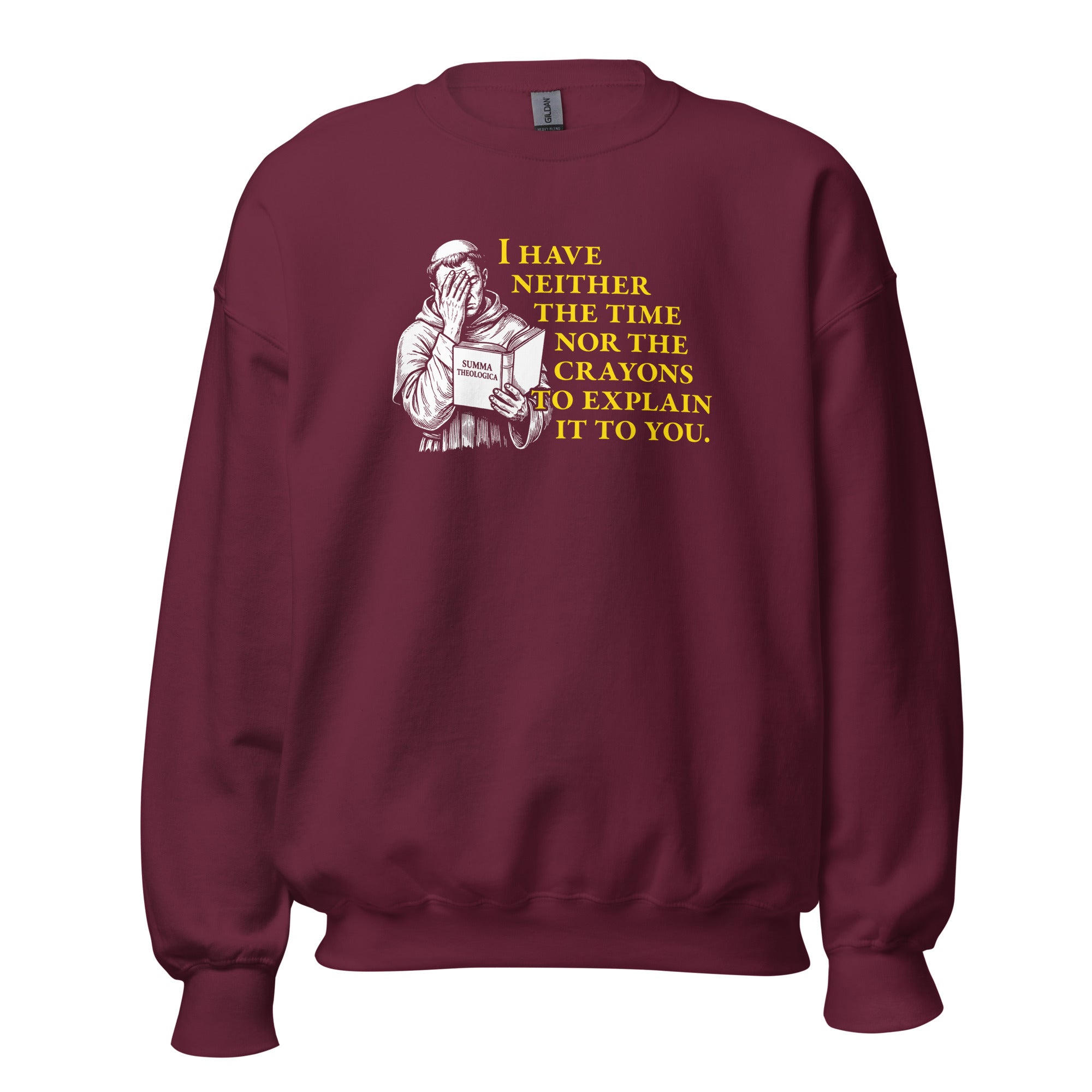 Thomas Aquinas Quote - Sweatshirt - The Philosopher's Shirt