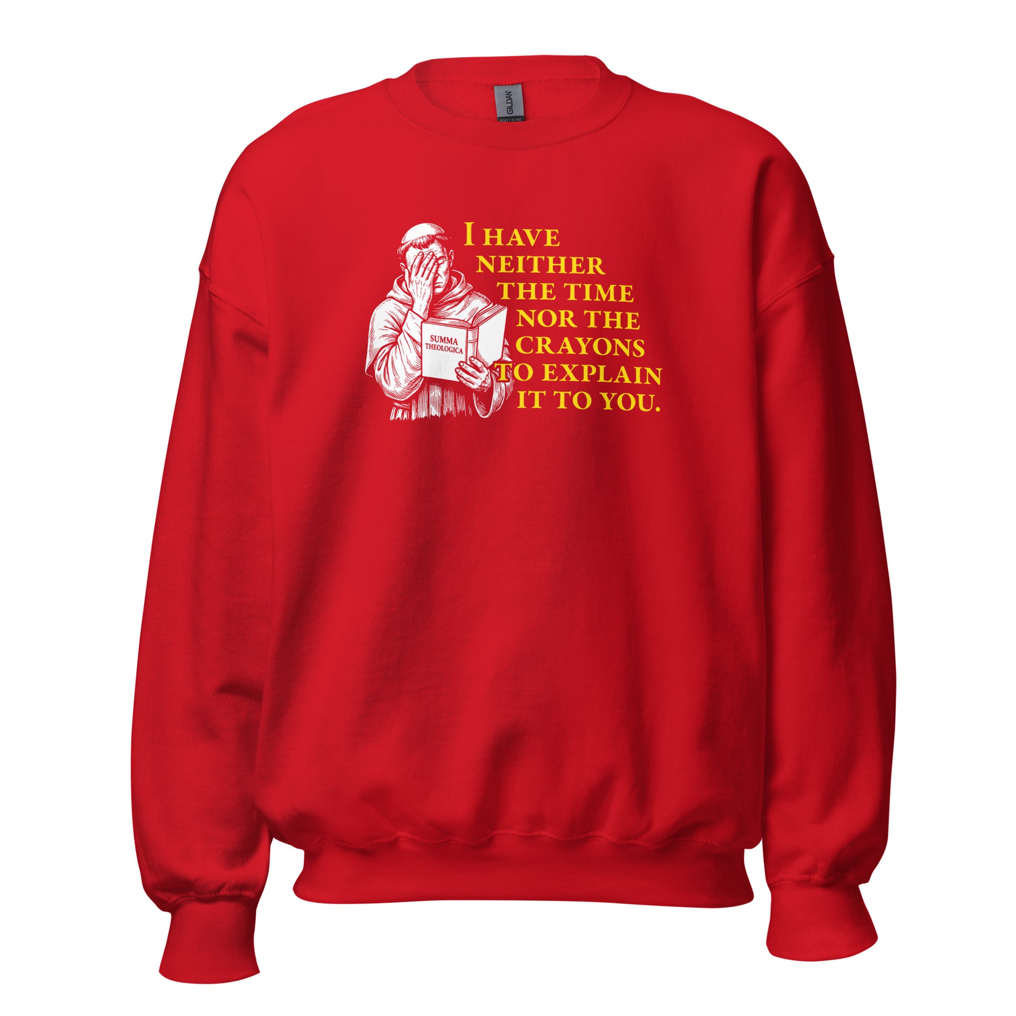 Thomas Aquinas Quote - Sweatshirt - The Philosopher's Shirt