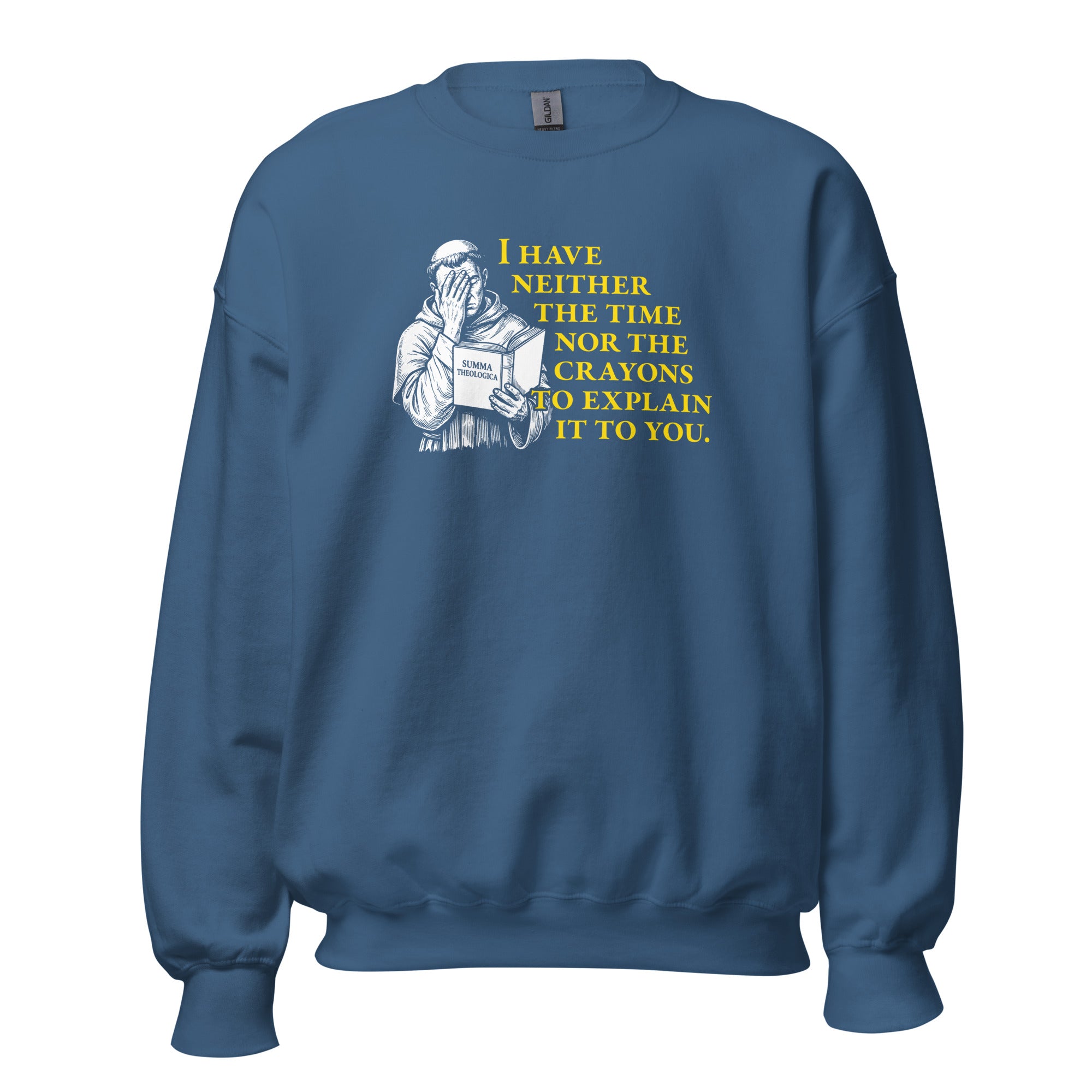 Thomas Aquinas Quote - Sweatshirt - The Philosopher's Shirt