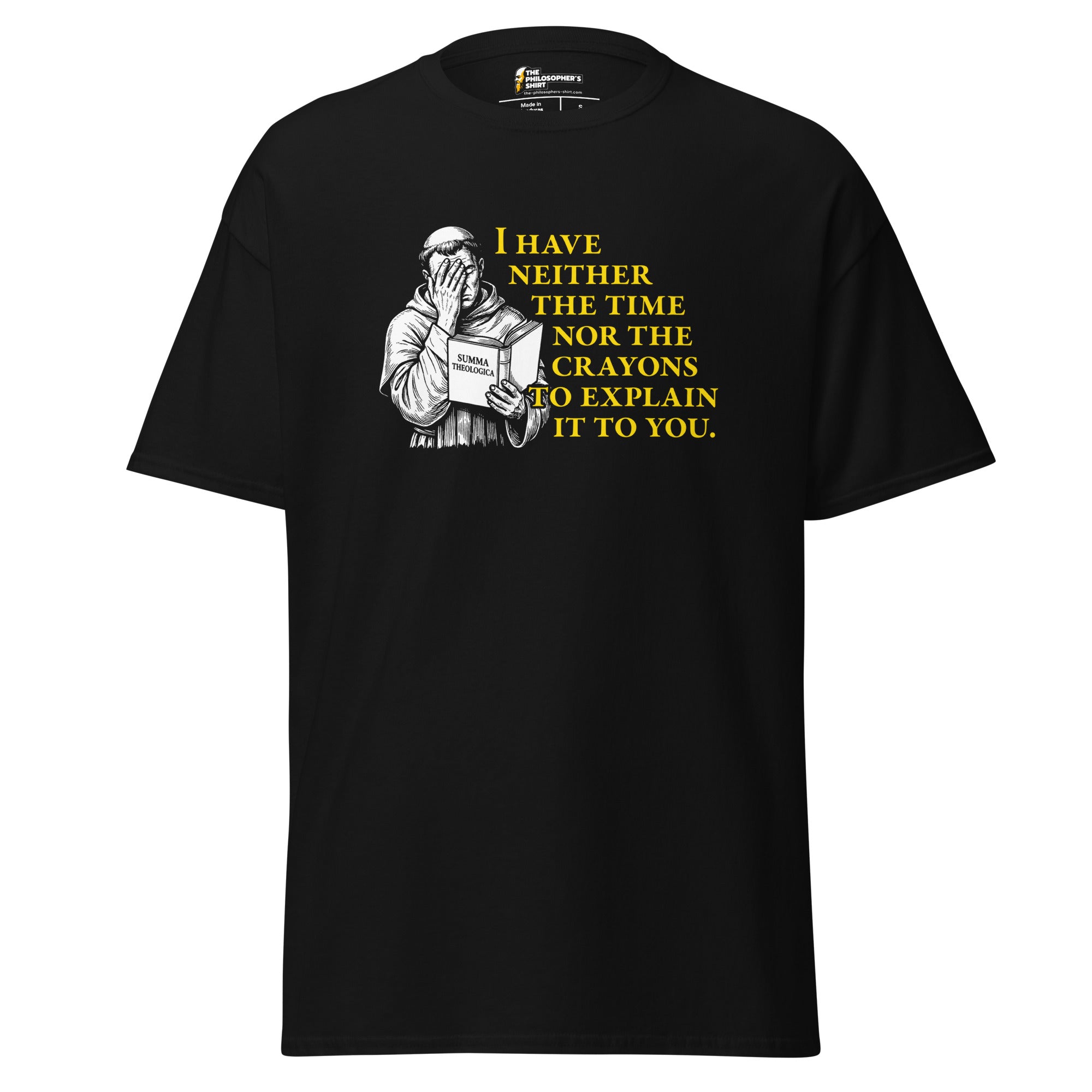 Thomas Aquinas Quote - Unisex Classic T-Shirt - The Philosopher's Shirt