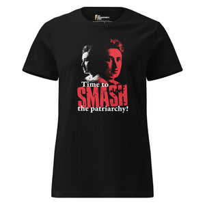 Time to SMASH the patriarchy! by Rosa Luxemburg - Women’s T-shirt