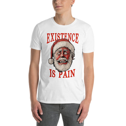 Anonymous Santa - Existence is Pain - Premium T-Shirt