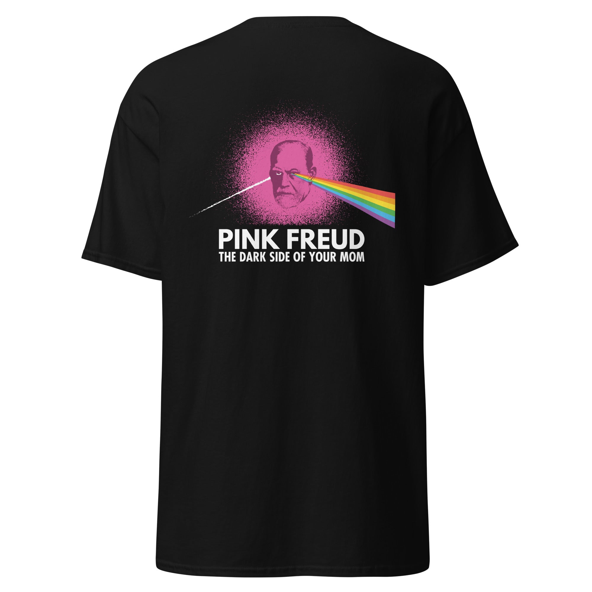 Pink Freud - The Dark Side Of Your Mom - Back Print - Unisex Classic T-Shirt - The Philosopher's Shirt