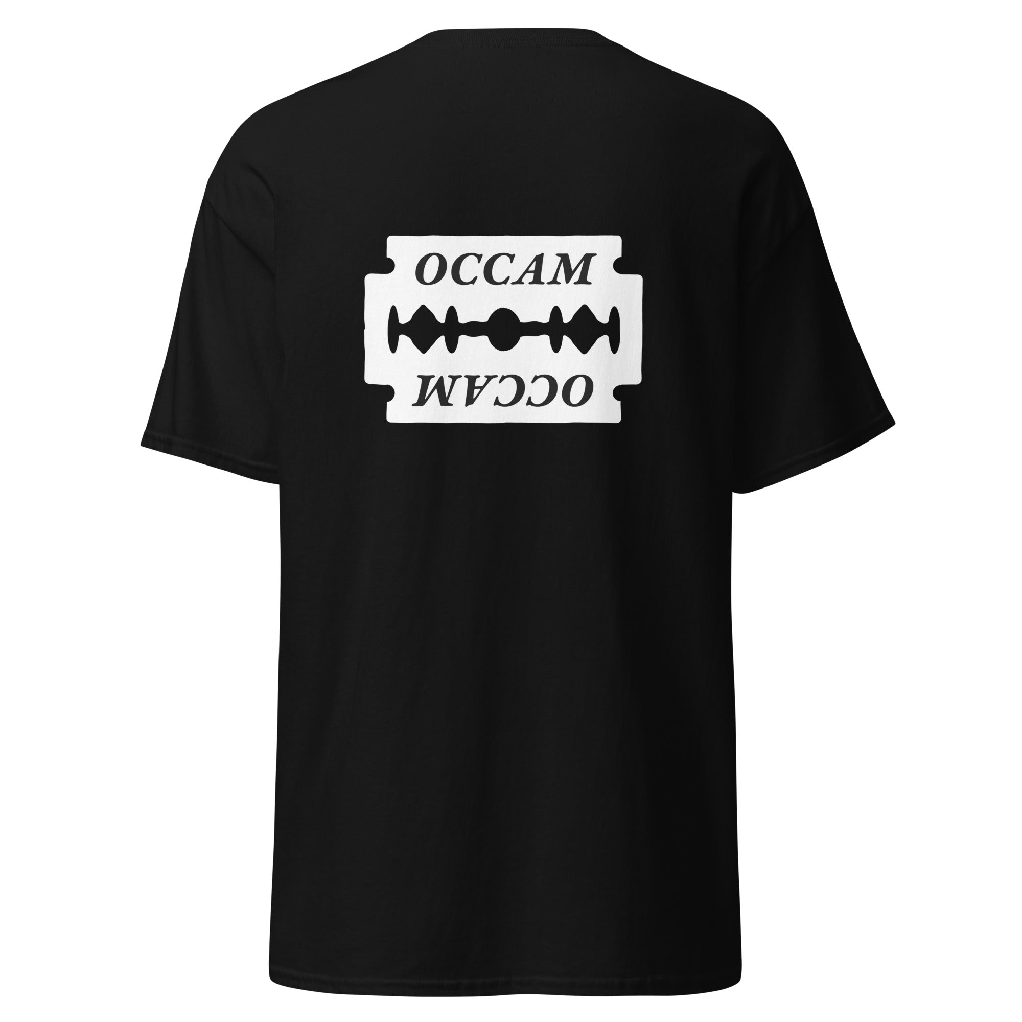OCCAM's Razor - Back Print - Unisex Classic T-Shirt - The Philosopher's Shirt
