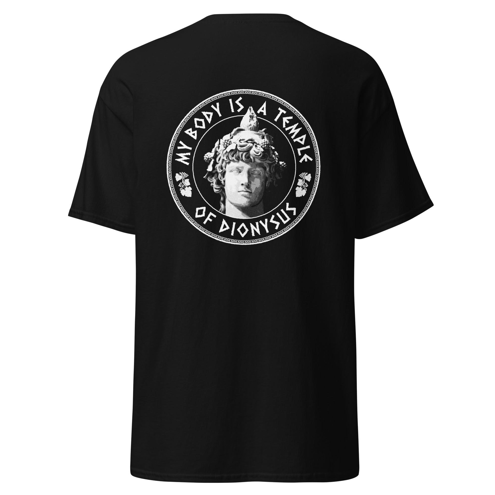 My Body Is A Temple Of Dionysos - Back Print - Unisex Classic T-Shirt - The Philosopher's Shirt