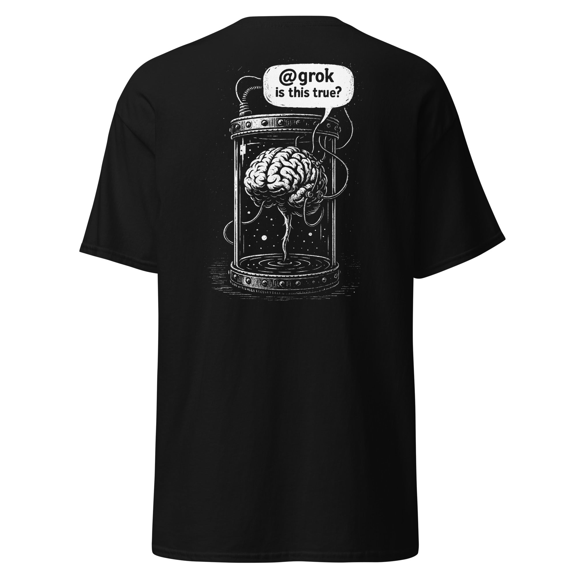 Brain in a vat asking AI - Back Print - Unisex Classic T-Shirt - The Philosopher's Shirt