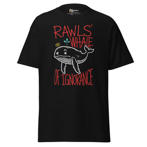 Rawls' Whale of Ignorance - Unisex Classic T-Shirt