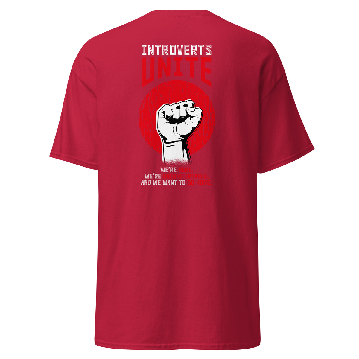 Introvertierte, vereinigt euch! – Rückseitiger Aufdruck – Unisex Classic T-Shirt  The Philosopher's Shirt