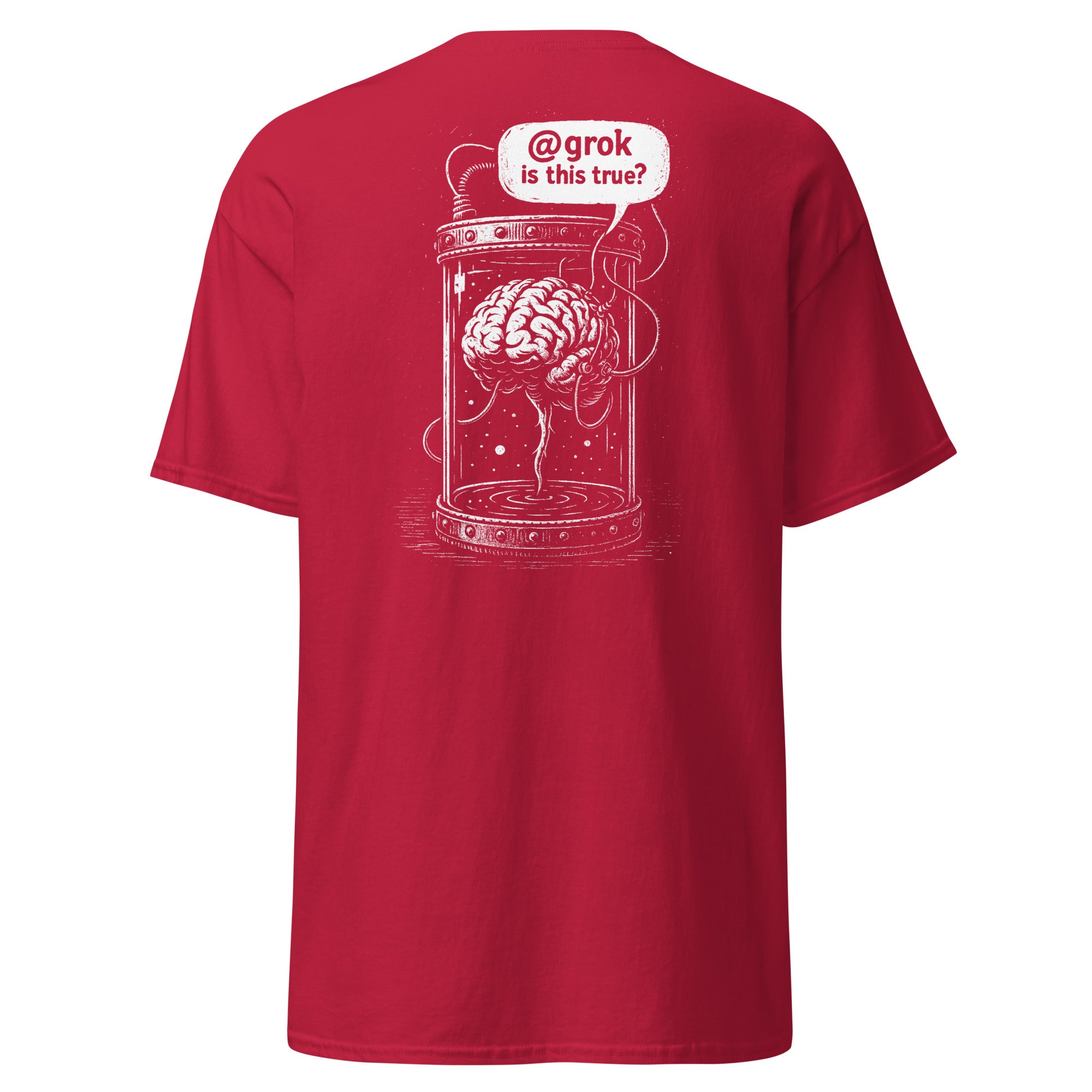 Brain in a vat asking AI - Back Print - Unisex Classic T-Shirt - The Philosopher's Shirt