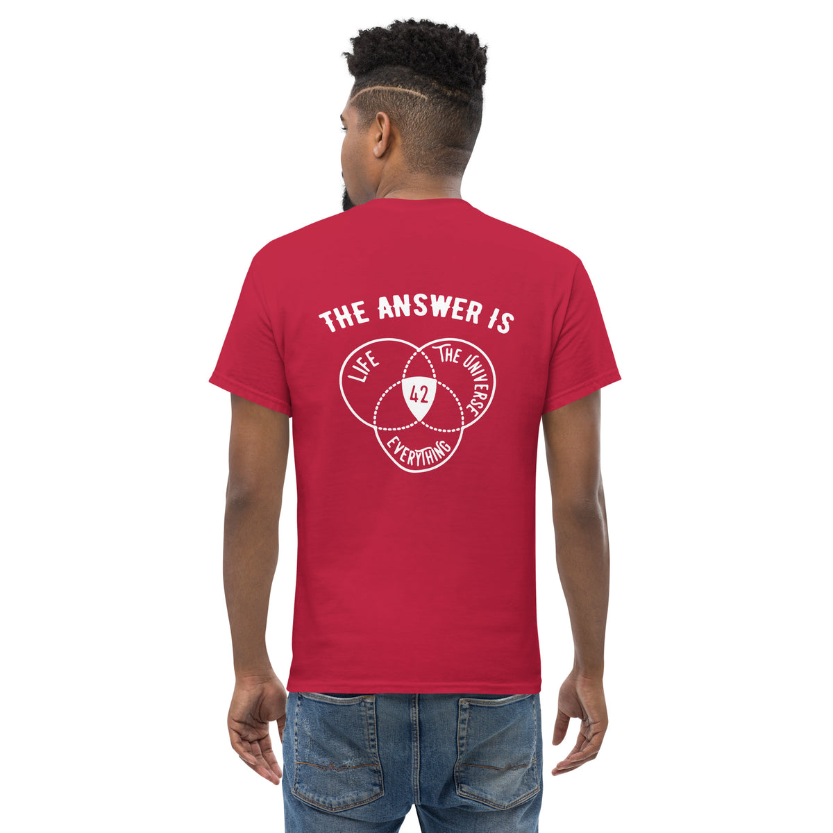 Die Antwort ist immer 42 – Rückseitiger Aufdruck – Unisex Classic T-Shirt  The Philosopher's Shirt
