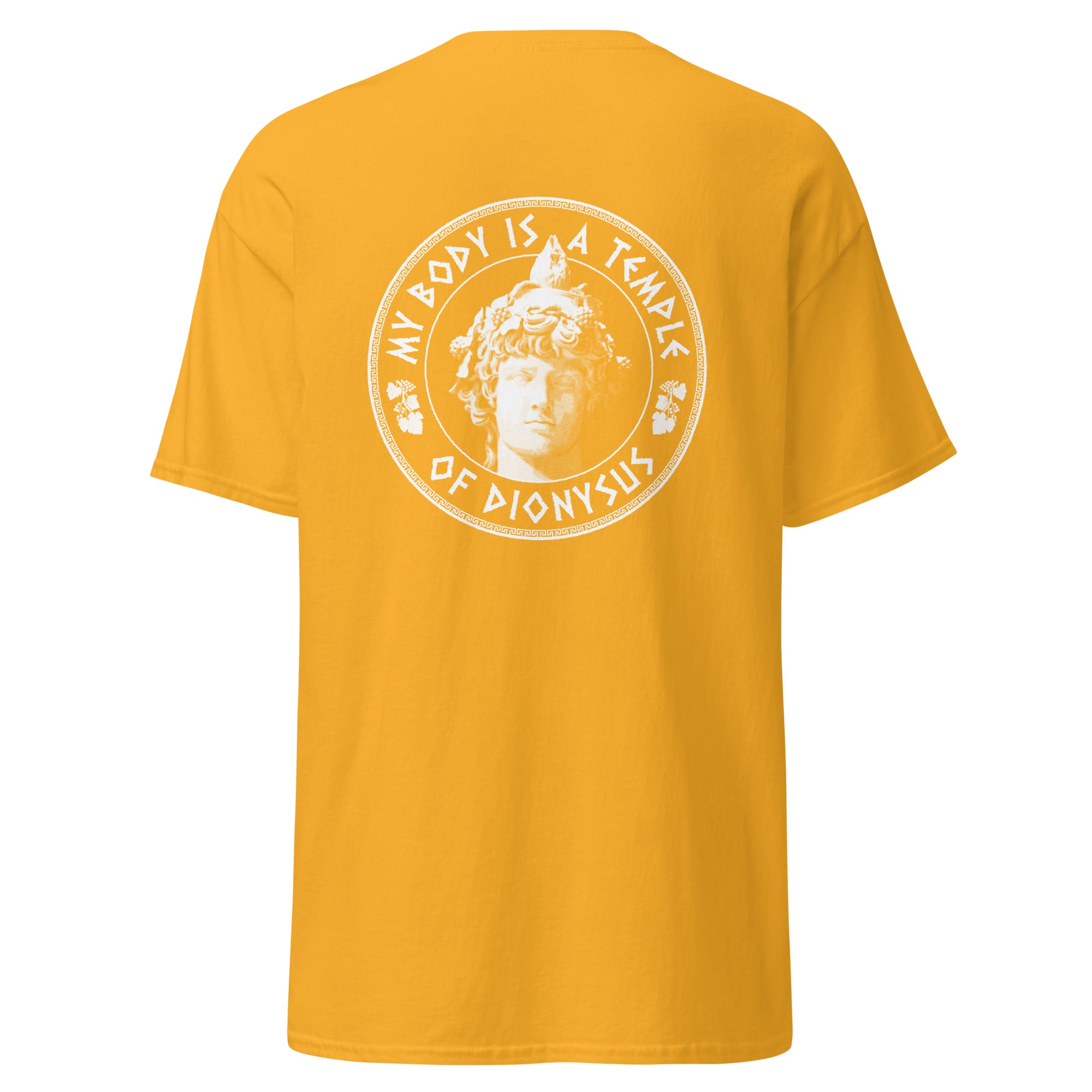 My Body Is A Temple Of Dionysos - Back Print - Unisex Classic T-Shirt - The Philosopher's Shirt