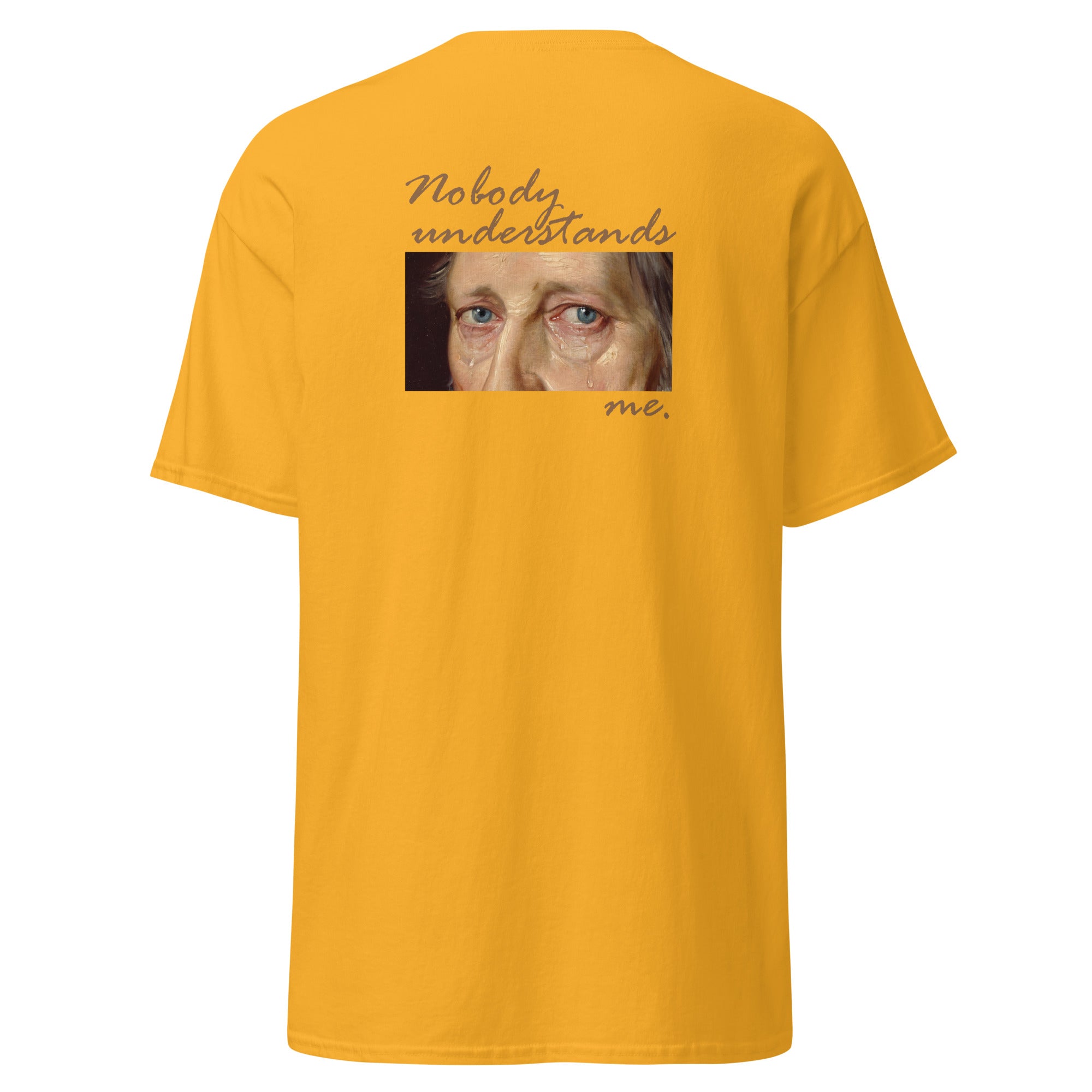 Nobody understands Hegel - Back Print - Unisex Classic T-Shirt - The Philosopher's Shirt