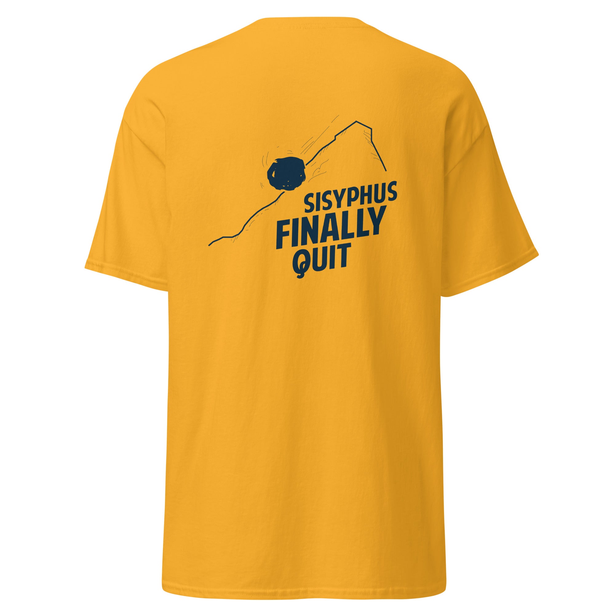 Camus - Sisyphus Finally Quit - Back Print - Unisex Classic T-Shirt - The Philosopher's Shirt