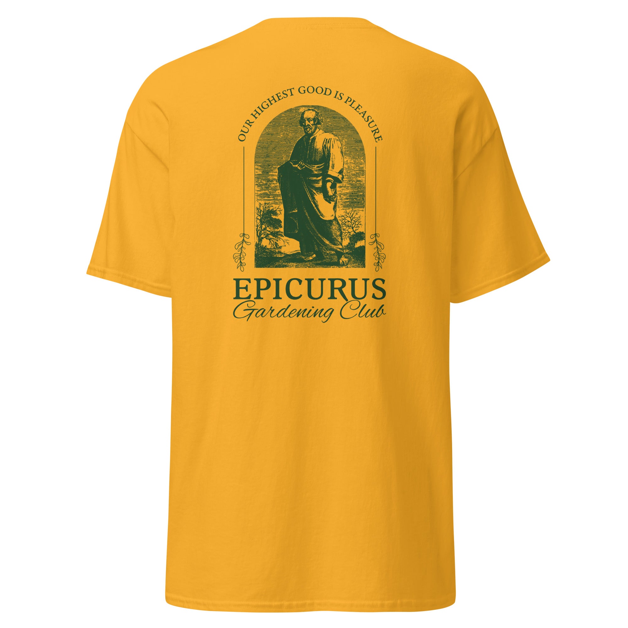 Epicurus Gardening Club - Back Print - Unisex Classic T-Shirt - The Philosopher's Shirt