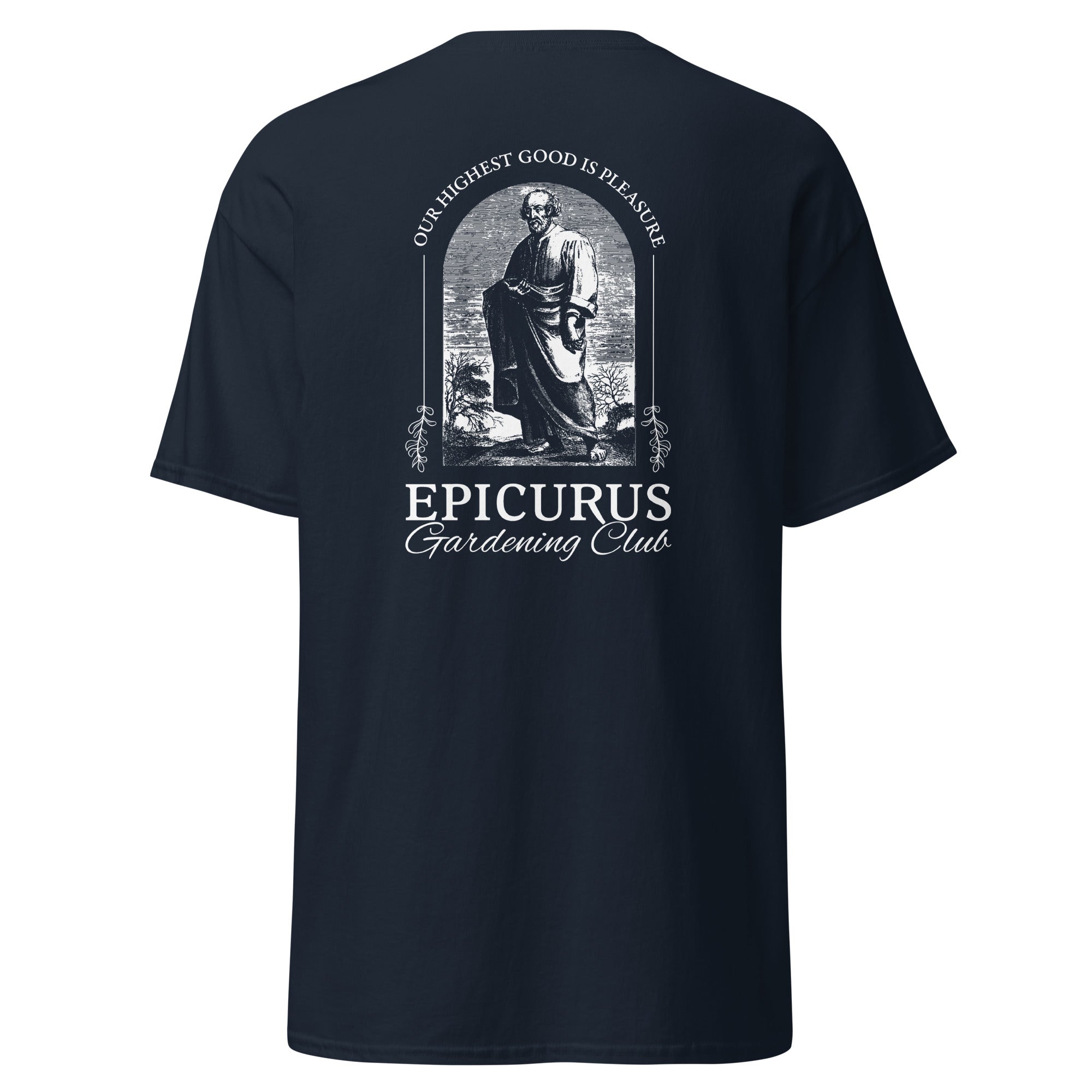 Epicurus Gardening Club - Back Print - Unisex Classic T-Shirt - The Philosopher's Shirt