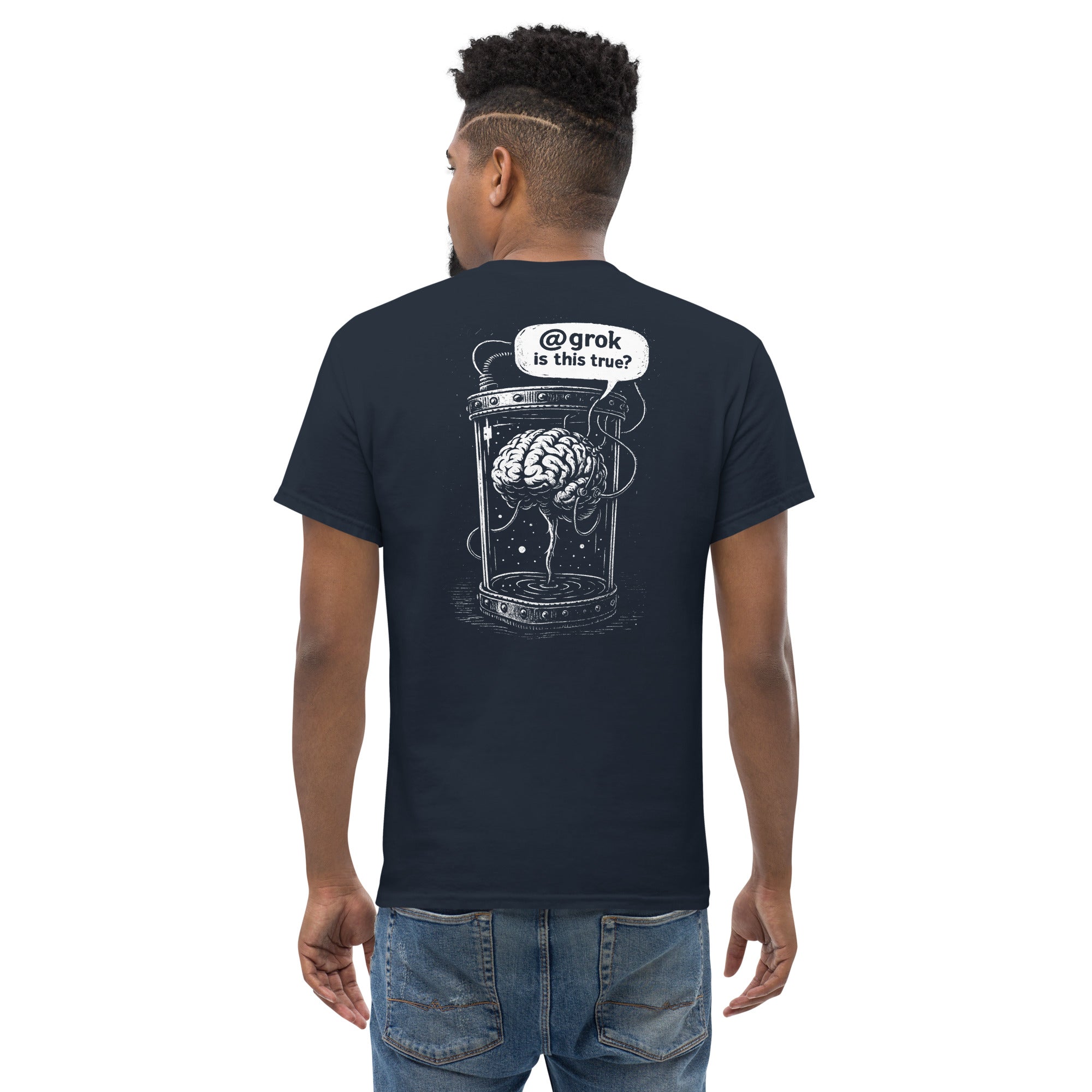 Brain in a vat asking AI - Back Print - Unisex Classic T-Shirt - The Philosopher's Shirt