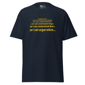 I read Plato to argue online - Unisex Classic T-Shirt