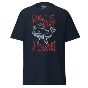Rawls' Whale of Ignorance - Unisex Classic T-Shirt