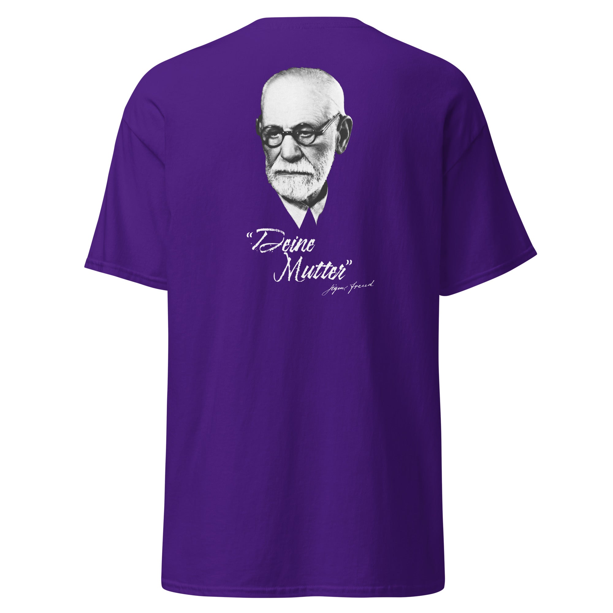 Sigmund Freud - Deine Mutter (DE) - Back Print - Unisex Classic T-Shirt - The Philosopher's Shirt