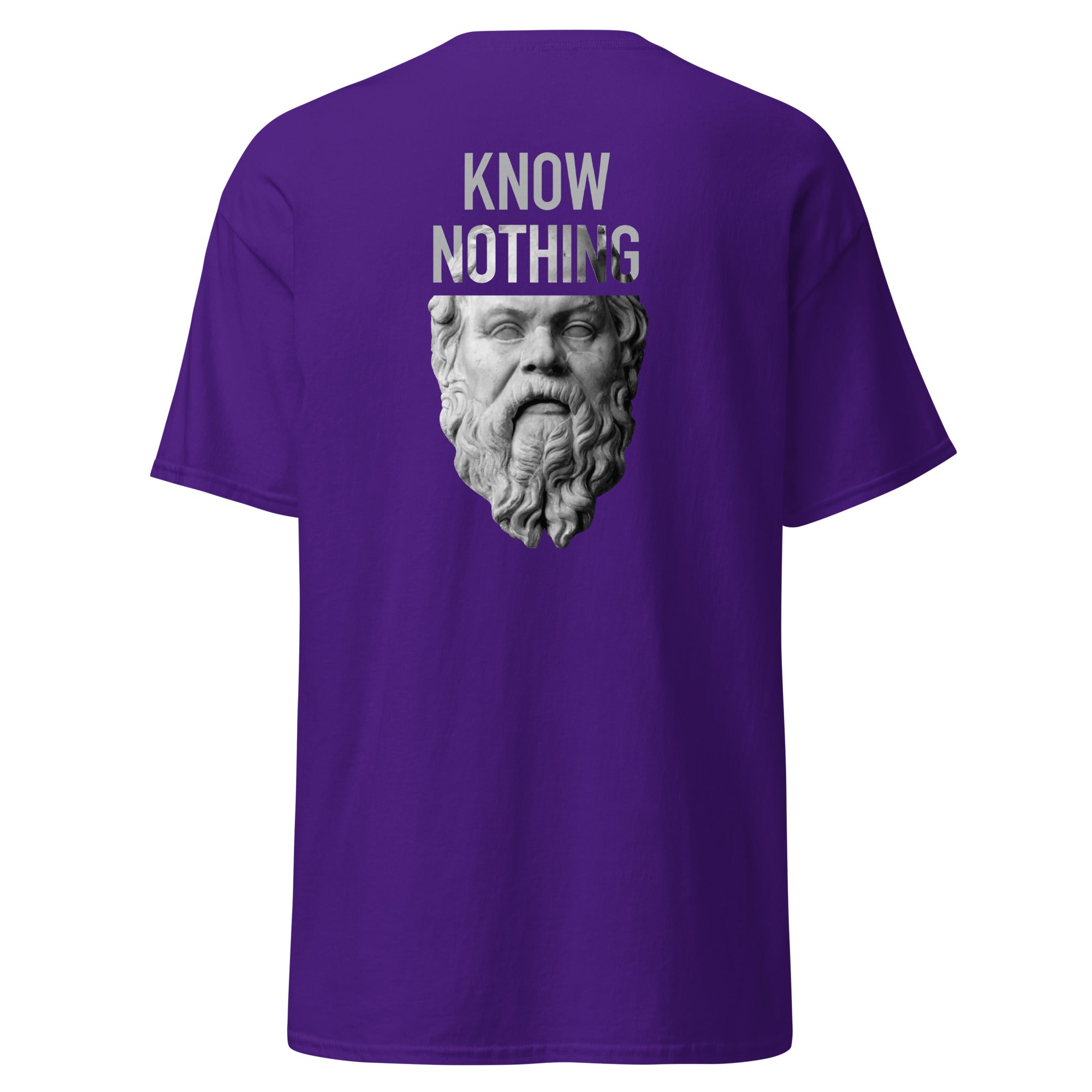 Socrates - Know Nothing - Back Print - Unisex Classic T-Shirt - The Philosopher's Shirt