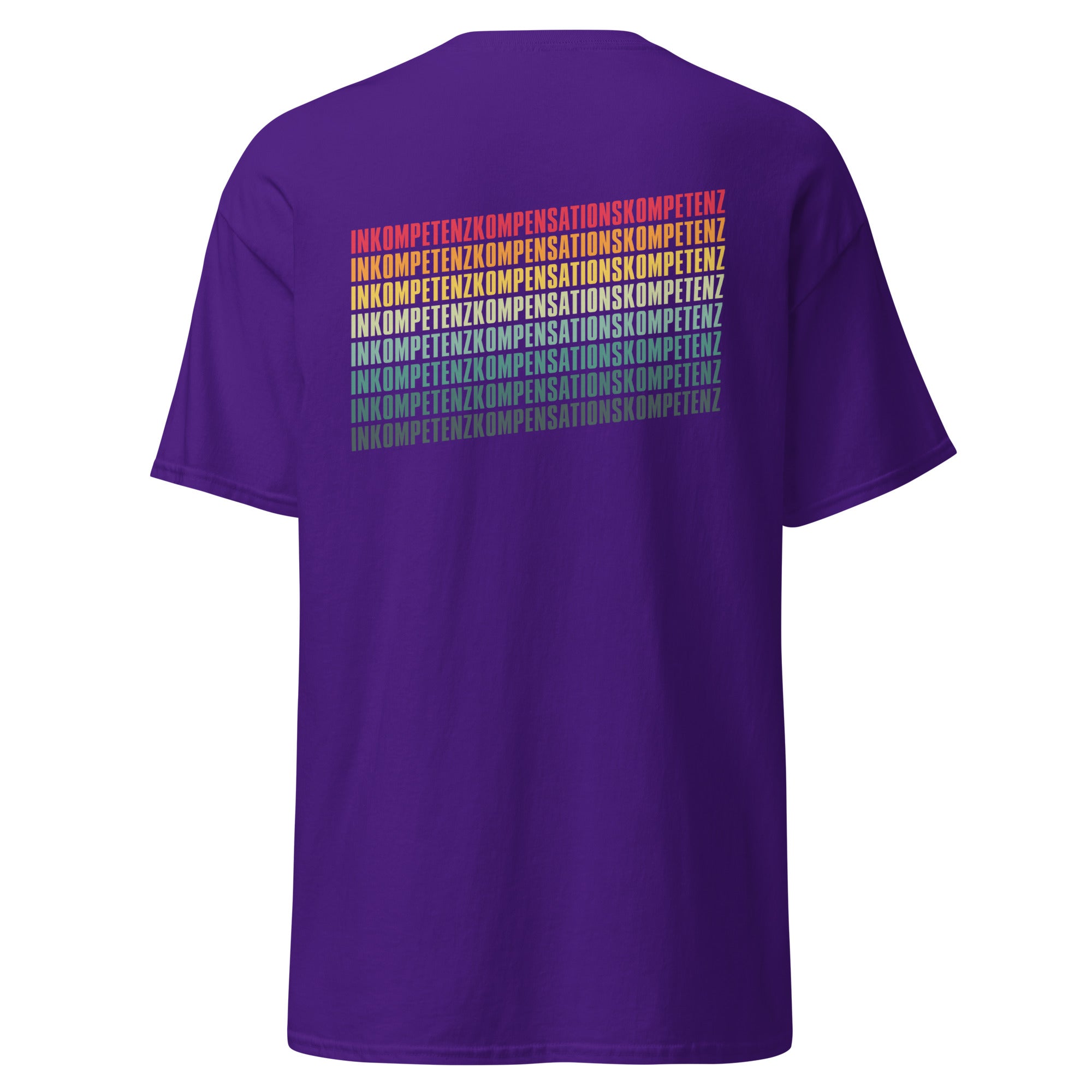 Inkompetenzkompensationskompetenz - Back Print - Unisex Classic T-Shirt - The Philosopher's Shirt