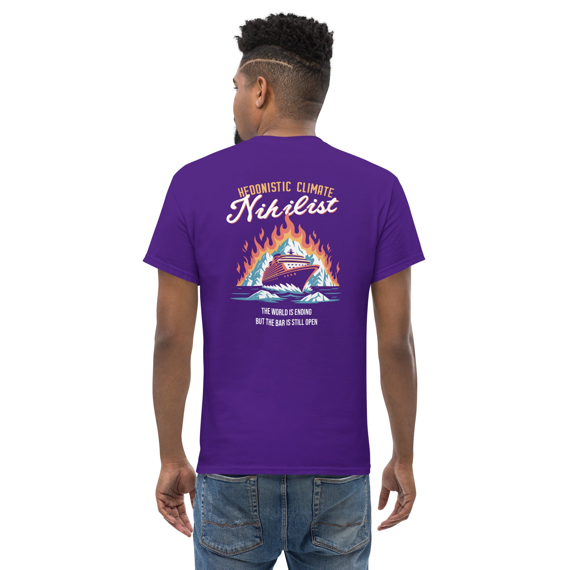 Hedonistic Climate Nihilist - Back Print - Unisex Classic T-Shirt - The Philosopher's Shirt