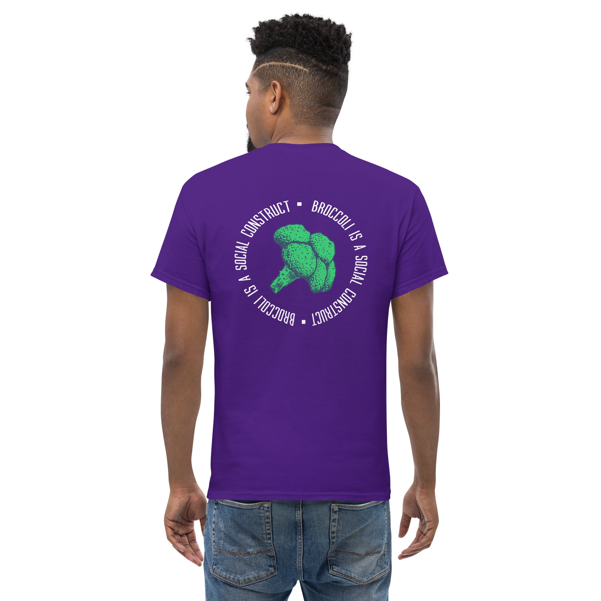 Broccoli is a social construct - Back Print - Unisex Classic T-Shirt - The Philosopher's Shirt