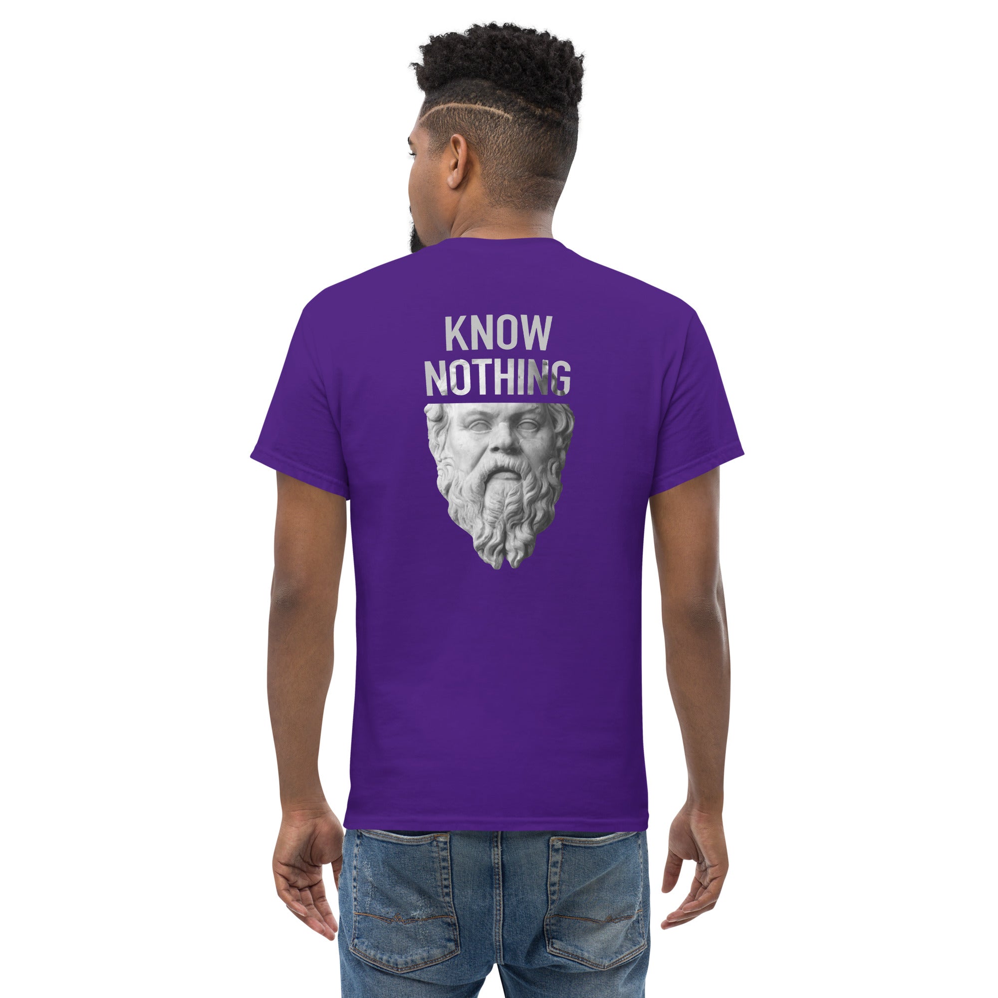 Socrates - Know Nothing - Back Print - Unisex Classic T-Shirt - The Philosopher's Shirt