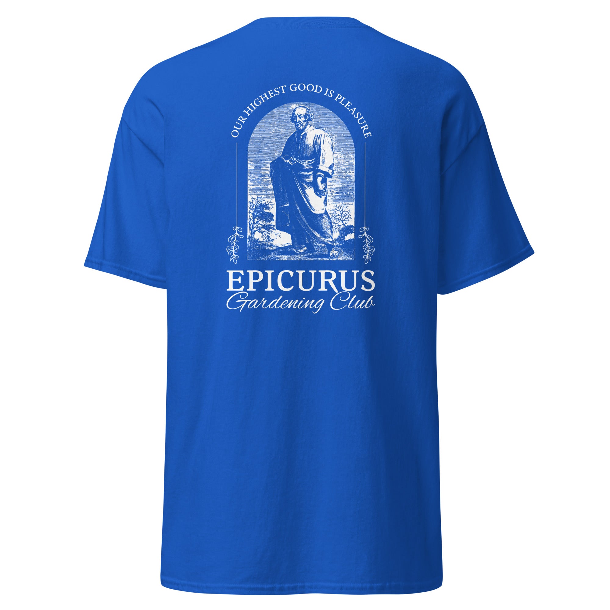 Epicurus Gardening Club - Back Print - Unisex Classic T-Shirt - The Philosopher's Shirt