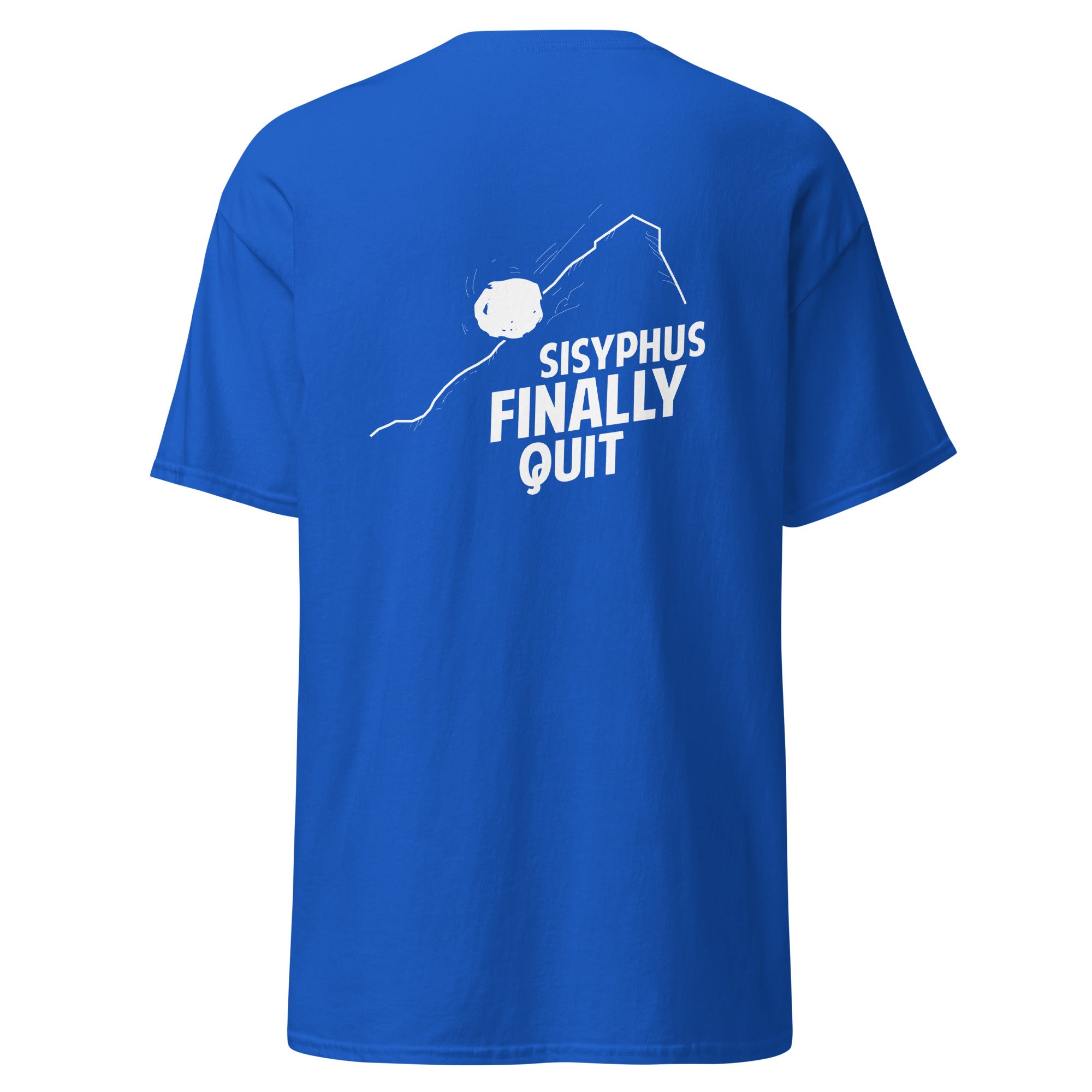 Camus - Sisyphus Finally Quit - Back Print - Unisex Classic T-Shirt - The Philosopher's Shirt