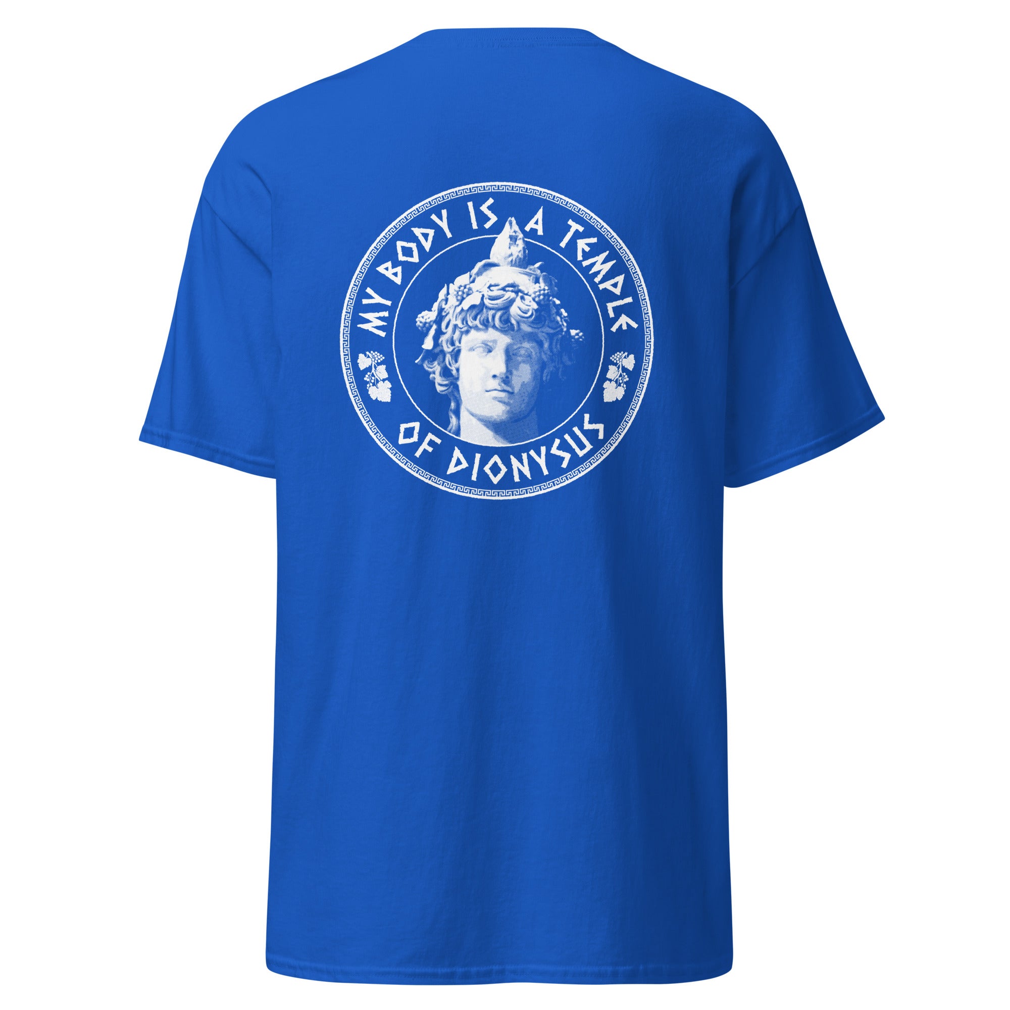 My Body Is A Temple Of Dionysos - Back Print - Unisex Classic T-Shirt - The Philosopher's Shirt