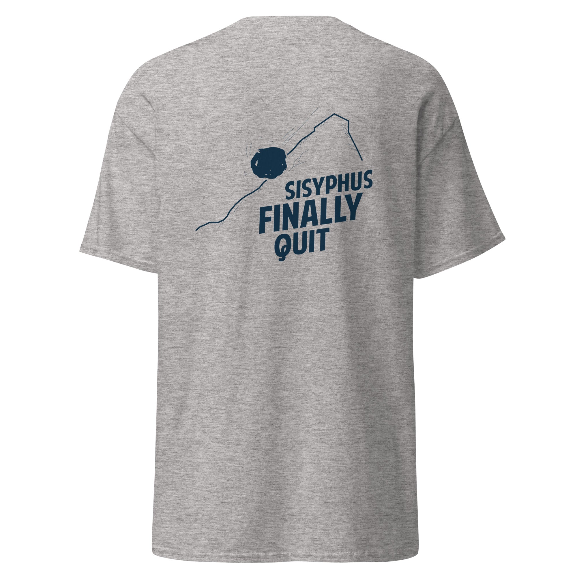 Camus - Sisyphus Finally Quit - Back Print - Unisex Classic T-Shirt - The Philosopher's Shirt