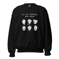 All my friends are dead - Sweatshirt - Black / S