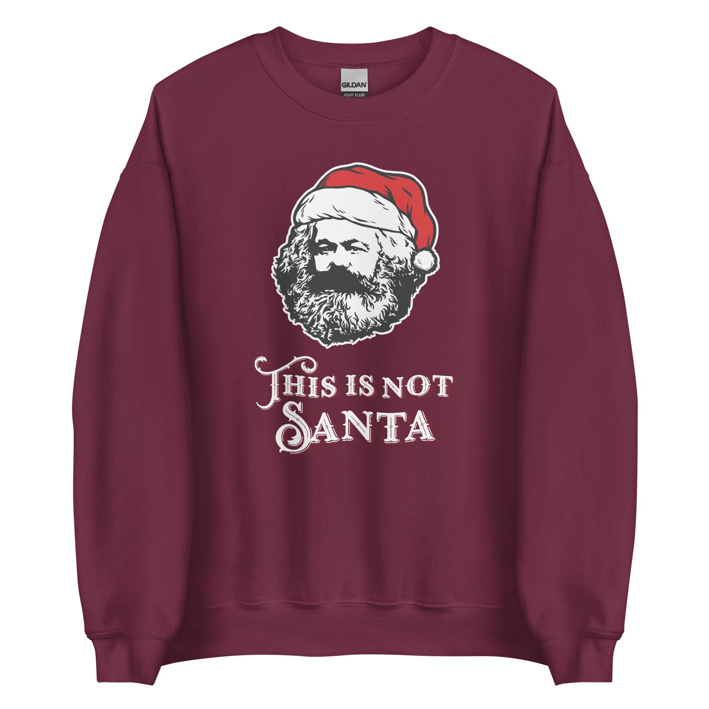 Marx - This Is Not Santa - Sweatshirt