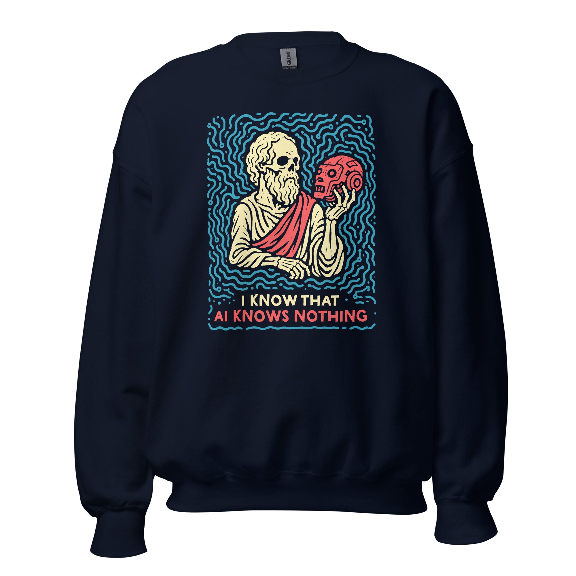 I know that AI knows nothing - Sweatshirt - The Philosopher's Shirt