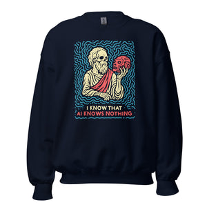 I know that AI knows nothing - Sweatshirt
