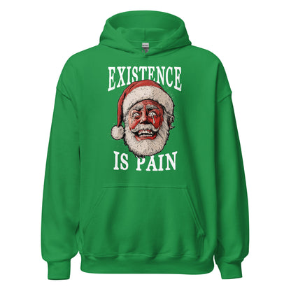 Anonymous Santa - Existence is Pain - Hoodie